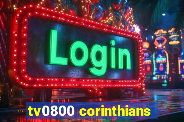 tv0800 corinthians